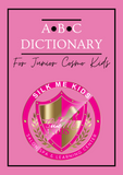 ABC DICTIONARY FOR JUNIOR COSMO KIDS